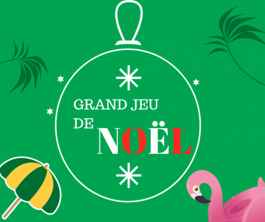 GRAND&#x20;JEU&#x20;DE&#x20;NO&#x00CB;L&#x20;&amp;&#x23;8211&#x3B;&#x20;Du&#x20;19&#x20;D&#x00E9;cembre&#x20;2018&#x20;au&#x20;07&#x20;Janvier&#x20;2019