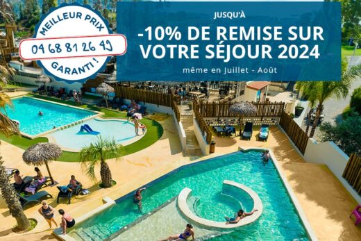 RÉSERVEZ VOS VACANCES 2024 !